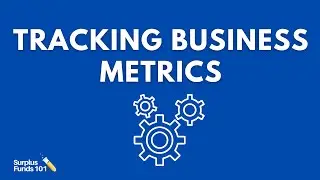 State Funds Tutorial: Understanding  Business Metrics For Running A Surplus Funds Business.