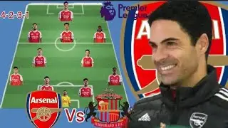 MIDFIELDER STRENGTH~Arsenal Vs Sunderland Potential 4-2-3-1 Line Up In EPL Match Week25 Season 25/26