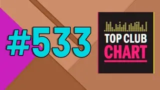 Top Club Chart #533 (06 сентября 2025) - ТОП 25 Танцевальных треков