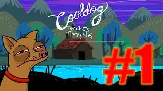 Cooldog Teaches Typing - 1 - Cooldog Shows Me the Truth