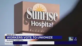 Sunrise Hospital workers vote to unionize under SEIU Local 1107