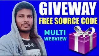 GIVEWAY LOUNCHED || FREE SOURCE CODE FOR YOU || MULTI WEBVIEW SOURCE CODE FREE GIVEWAY
