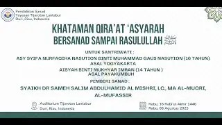 Khataman Qiraat Asyarah Bersanad Muttasil ke Rasulullah SAW