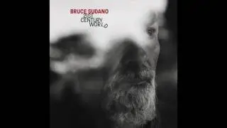 Bruce Sudano - Bat Shit Crazy