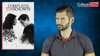 Complete Unknown - Movie Review - Starring Michael Shannon and Rachel Weisz