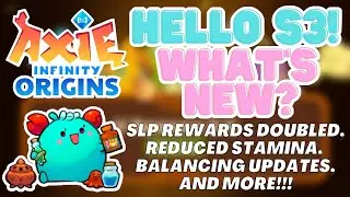 Axie Origins: HELLO SEASON 3! | What's new? | BALANCING UPDATES & MORE!!! | Axie Origins Update
