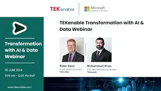 TEKenable Transformation with AI & Data Webinar | Microsoft Dynamics