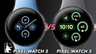 GOOGLE Pixel Watch 3 VS Pixel watch 2 | Exactly what the difference is!