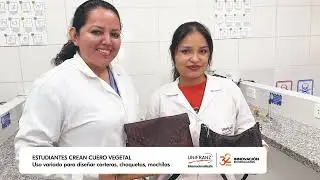 Estudiantes de Unifranz crean cuero vegetal biodegradable y apuestan por la innovación sostenible