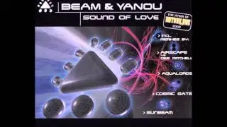 Beam & Yanou - Sound Of Love  (The Hymn Of Nature One Festival 2000)