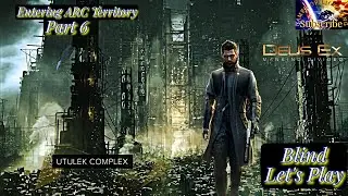 Entering the Utulek Complex - Deus Ex: Mankind Divided Part 6