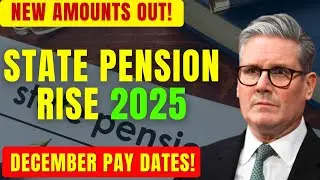 UK State Pension Rise Confirmed for December 2025 &ndash; New DWP Rates & Full Payment Schedule!