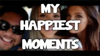 WHEN IM HAPPIEST | A Convention Montage