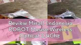 Review Mirall Indonesia ROBOT Mouse Wireless Optical 2.4Ghz 1600 DPI Power ON/OFF M205 Termurah - O
