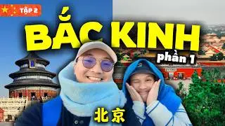 DU LỊCH TRUNG QUỐC 2026 [TẬP 2] TRUY TÌM ĐỊA ĐIỂM ÁM ẢNH NHẤT TỬ CẤM THÀNH - VLOG BẮC KINH