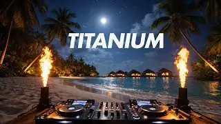 David Guetta &ndash; Titanium (GAMEBOYS Afro House Remix)