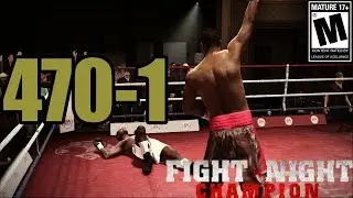 470-0 ТРЭШ-ТОЛКЕР ПОЛУЧИЛ НАДРАЖКУ - Fight Night Champion Xbox One