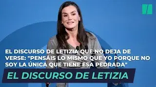 El discurso de Letizia que no deja de verse: 