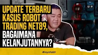 UPDATE TERBARU KASUS ROBOT TRADING NET89, BAGAIMANA KELANJUTANNYA?
