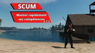 Scum Monter rapidement ses comp&eacute;tences