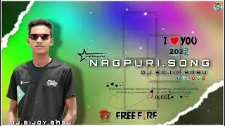 New NaGpuri SonG ❤️🎥 DJ Sojip Babu 🩶 DJ Bijoy Babu 🩷 DJ Bipul Babu 🙏..... 2026.  )✓✓✓