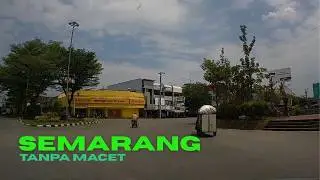 Melihat Situasi Kota Semarang || Suasananya bikin hati senang dan nyaman
