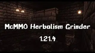 McMMO Herbalism Grinder Tutorial