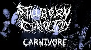 Stillborn Condition - Carnivore (Official Music Video)