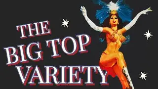 The Big Top Variety Show - Circus Billy Smart&rsquo;s (part 7) 1979