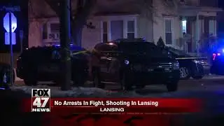 No arrests in fight, shooting in Lansing
