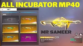 ALL INCUBATOR MP40 SKIN AND TEST || GARENA FREE FIRE