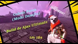 The First Descendant Coloso Parca (Modo Desafío) Build Ultimate Ajax