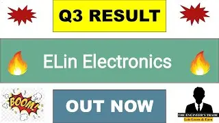Elin Electronics Q3 Results 2023 | Elin Electronics ipo | Elin Electronics share latest news