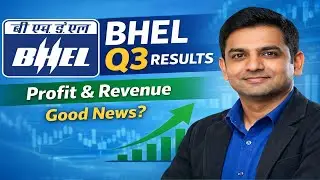BHEL Q3 Quarterly Results Explained | Latest BHEL Share News & Analysis