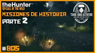 MISIONES DE HISTORIA: T&Ograve;RR NAN S&Igrave;THEAN - PARTE 2 - MONSTRUO DEL LAGO NESS ? | 🦌theHunter: CotW #805