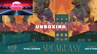 Speakeasy - Распаковка - Not Bored Gaming