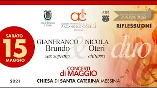 Duo Gianfranco Brundo, sax soprano e Nicola Oteri, chitarra.