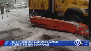 City of Syracuse announces naming contest for new snow plows