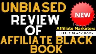 UNBIASED AFFILIATE MAKETERS LITTLE BLACK BOOK REVIEW📖ALL YOU NEED TO KNOW+ EXCLUSIVE BONUSES