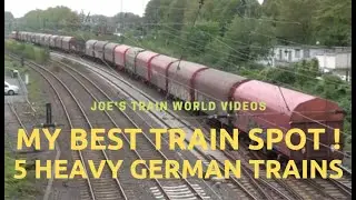 My best train spot ! 5 German heavy freight trains - Non Stop Trains #69