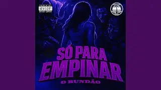 S&Oacute; PRA EMPINAR O BUND&Atilde;O