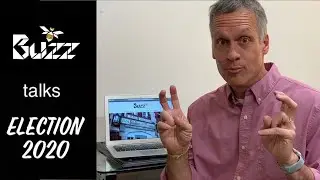 BUZZ talks Election 2020