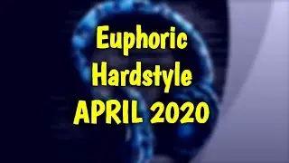 🎶 Euphoric Hardstyle Mix April 2020 &diams;️ Quarantine Mix | COVID-19