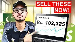 Top 5 Shopify Dropshipping Products to sell from Pakistan (100K PKR potential)