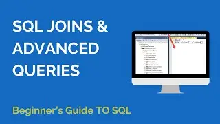 SQL Joins & Advanced Queries