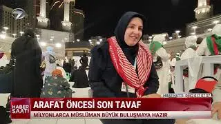 KANAL 7 ARAFAT &Ouml;NCESİ SON TAVAF VE ARAFATA YOLCULUK..  14 ARALIK 2024