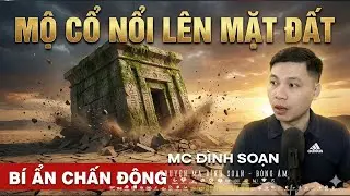 Truyện Ma Mới: MỘ CỔ NỔI LÊN MẶT ĐẤT – Huyệt Mở Ra Toàn Rắn Rết Và Máu Đen | Đình Soạn mới 2026