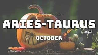 ARIES TAURUS CUSP ✨ OCTOBER 2025 Love & Career Tarot Reading
