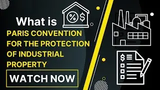 Paris Convention for the Protection of Industrial Property