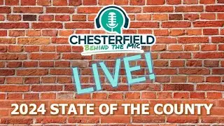 Chesterfield's Annual State of the County Address